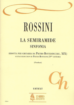 La Semiramide. Sinfonia transcribed by Pietro Bottesini (19th century) for Guitar