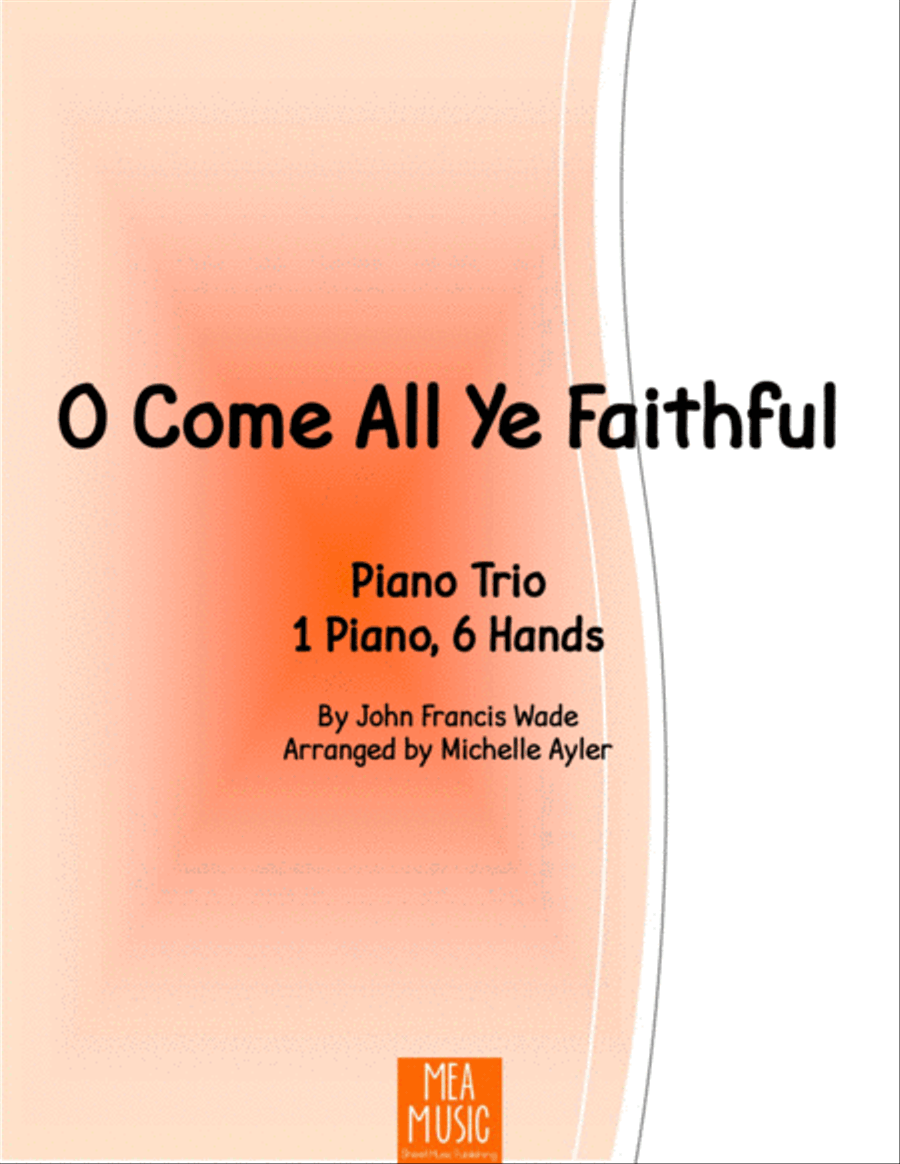O Come All Ye Faithful (1 Piano, 6 Hands) Piano Trio scores gallery preview page 1