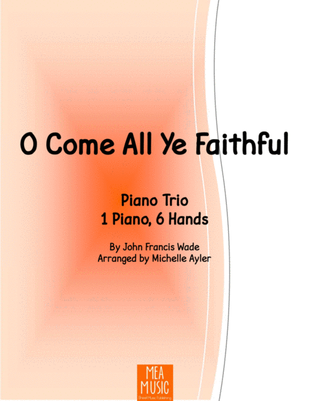 O Come All Ye Faithful (1 Piano, 6 Hands) image number null