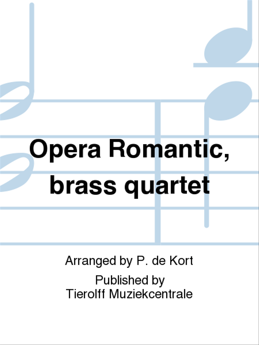 Opera Romantiek/Opera Romantic, Brass Quartet Brass Quartet scores gallery preview page 1