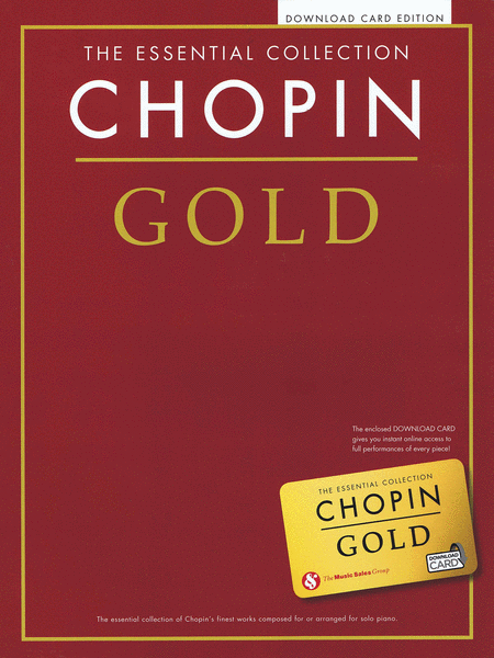 Chopin Gold: The Essential Collection
