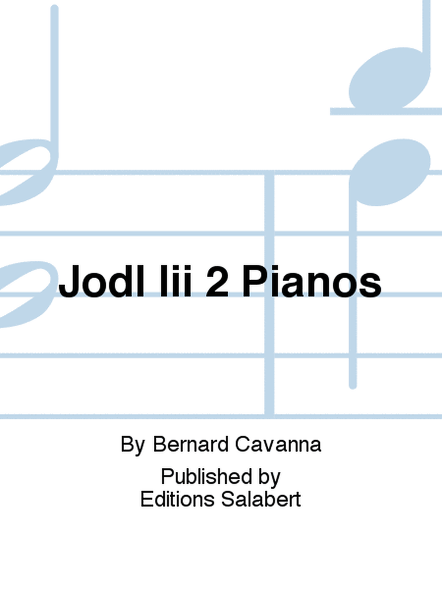 Jodl Iii 2 Pianos