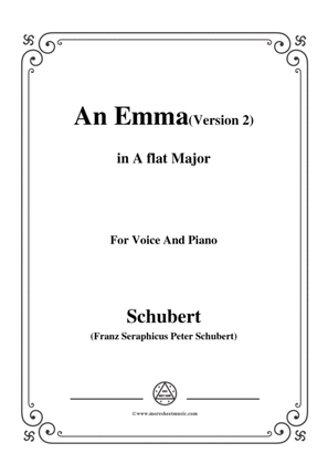Schubert-An Emma(2nd version),D.113,in A flat Major,for Voice&Piano
