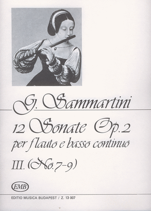 12 Sonate Op. 2, Vol. III, nos. 7-9
