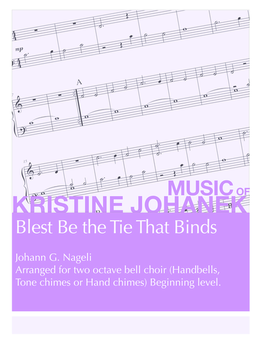 Blest Be the Tie that Binds (2 Octave Handbells, Tone Chimes & Hand Chimes) image number null