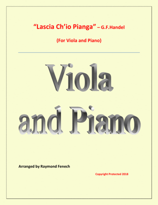Lascia Ch'io Pianga - From Opera 'Rinaldo' - G.F. Handel ( Viola and Piano)