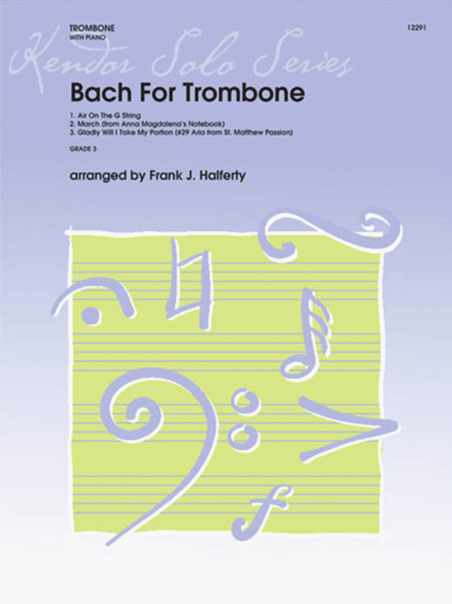 Bach For Trombone