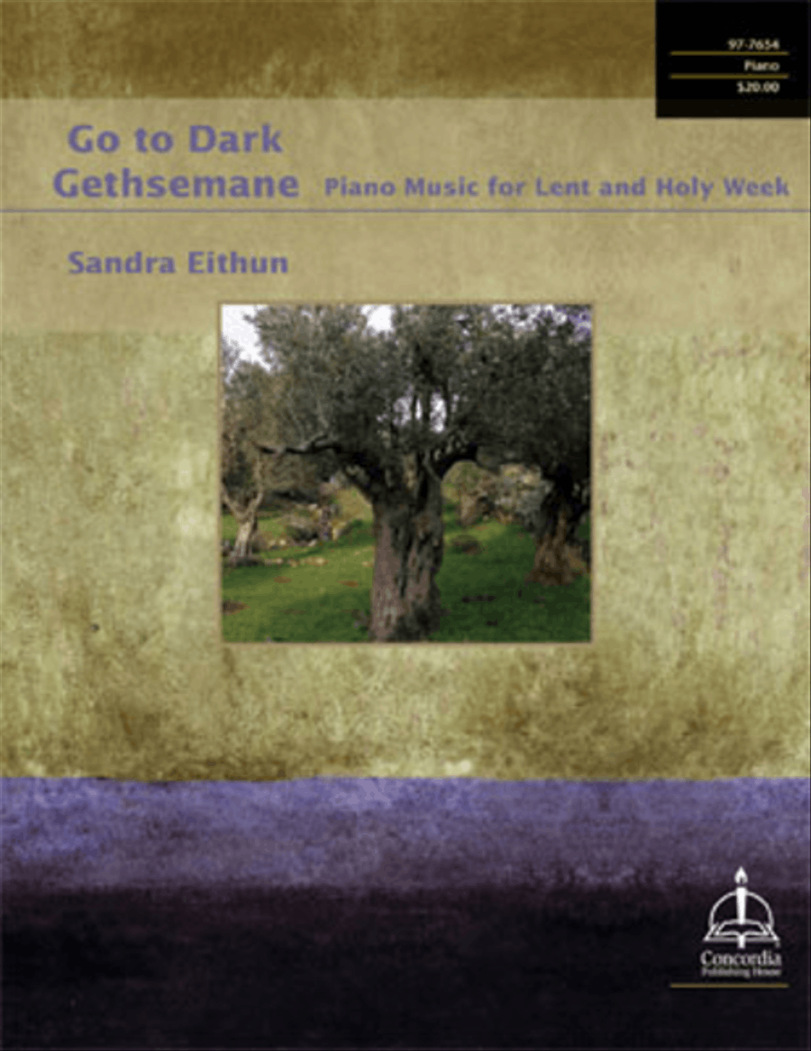 Go to Dark Gethsemane: Piano Music for Lent and Holy Week Piano Solo scores gallery preview page 1