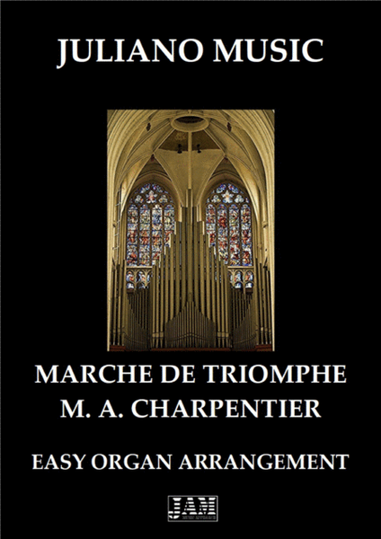 MARCHE DE TRIOMPHE (EASY ORGAN - C VERSION) - M. A. CHARPENTIER image number null