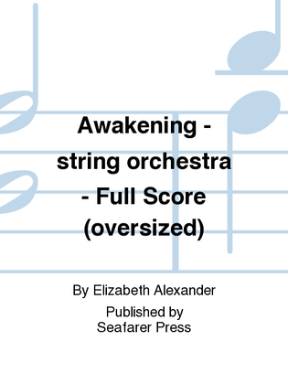 Awakening - string orchestra - Full Score (oversized)