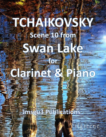 Tchaikovsky: Scene 10 from Swan Lake for Clarinet & Piano image number null