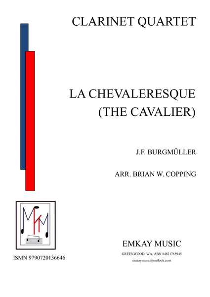 LA CHEVALERESQUE (THE CAVALIER) CLARINET QUARTET image number null