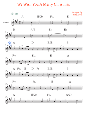 We Wish You A Merry Christmas, sheet music and cornet melody for the beginning musician (easy).