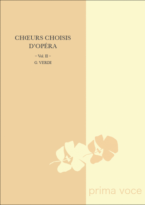 Choeurs Choisis d'Opera: Volume II, GIUSEPPE VERDI