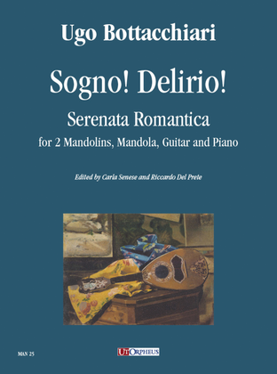 Book cover for Sogno! Delirio! Serenata Romantica for 2 Mandolins, Mandola, Guitar and Piano