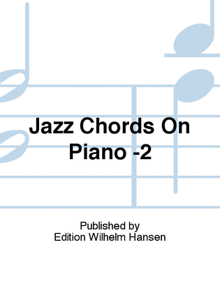 Book cover for Jazz Chords On Piano -2