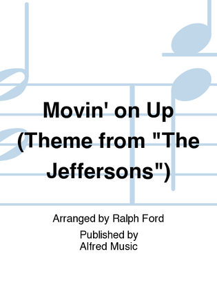 Movin' on Up (Theme from The Jeffersons)