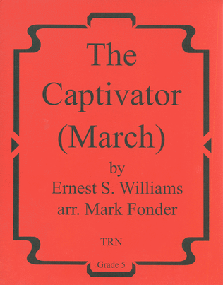 The Captivator March