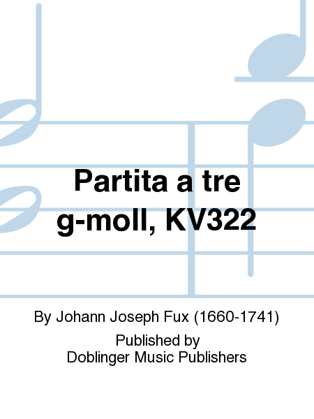 Partita a tre g-moll KV322