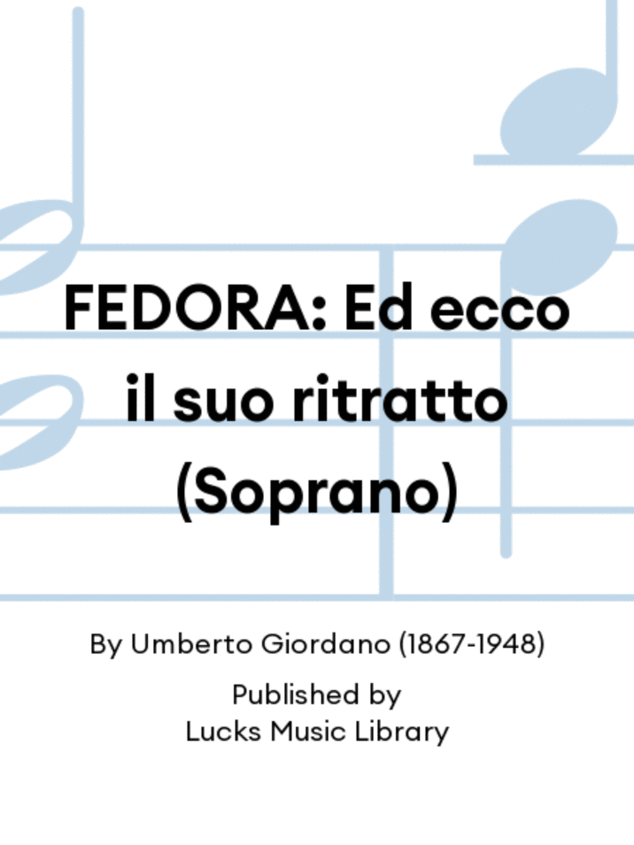 FEDORA: Ed ecco il suo ritratto (Soprano) Set of Parts scores gallery preview page 1