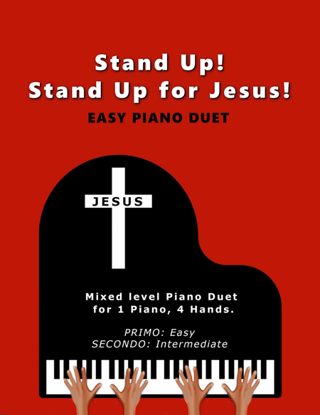 Stand Up! Stand Up for Jesus! (Easy 1 Piano, 4 Hands Duet) image number null