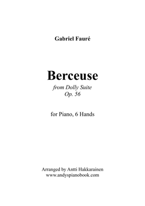 Berceuse from Dolly Suite Op. 56 - Piano, 6 Hands