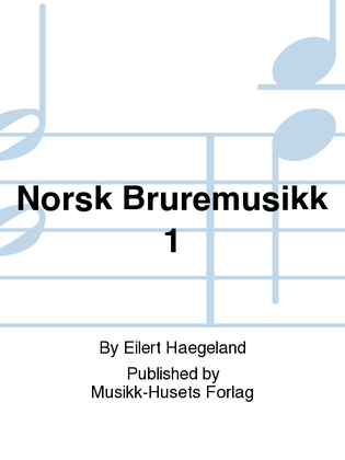 Book cover for Norsk Bruremusikk 1
