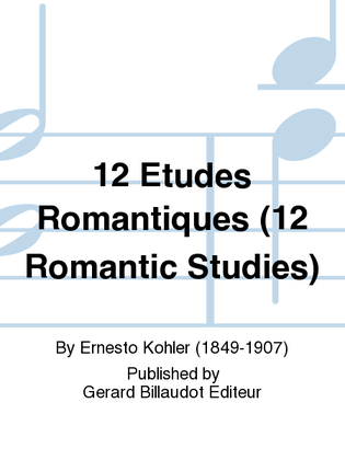 12 Etudes Romantiques