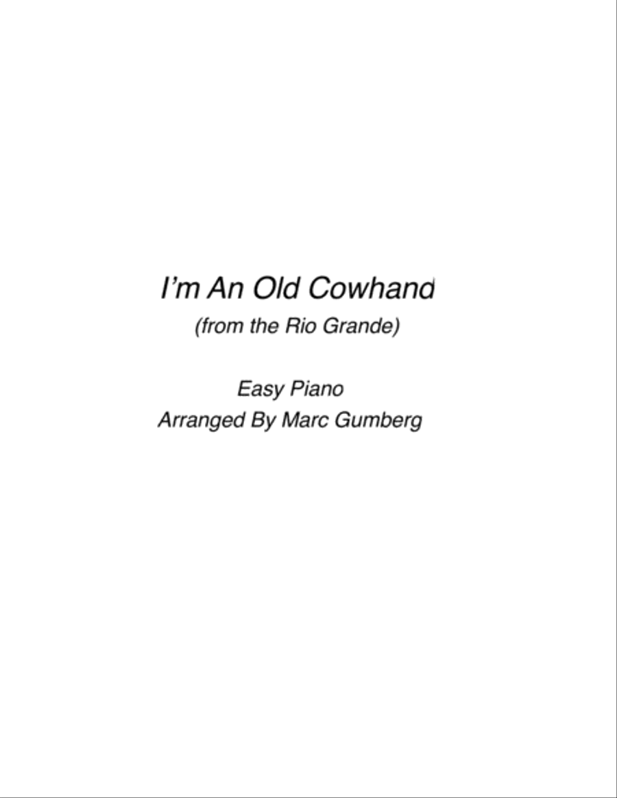 I'm An Old Cowhand (from The Rio Grande) Easy Piano scores gallery preview page 1