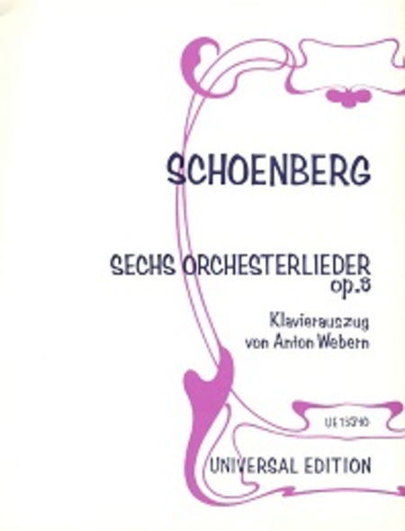 Six Orchestral Songs, Op. 8