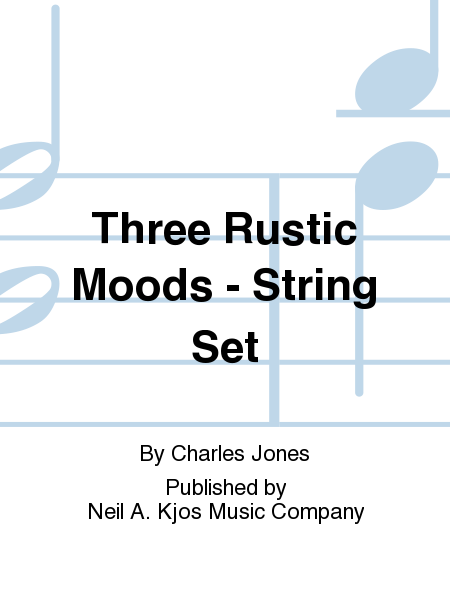 Three Rustic Moods - String Set