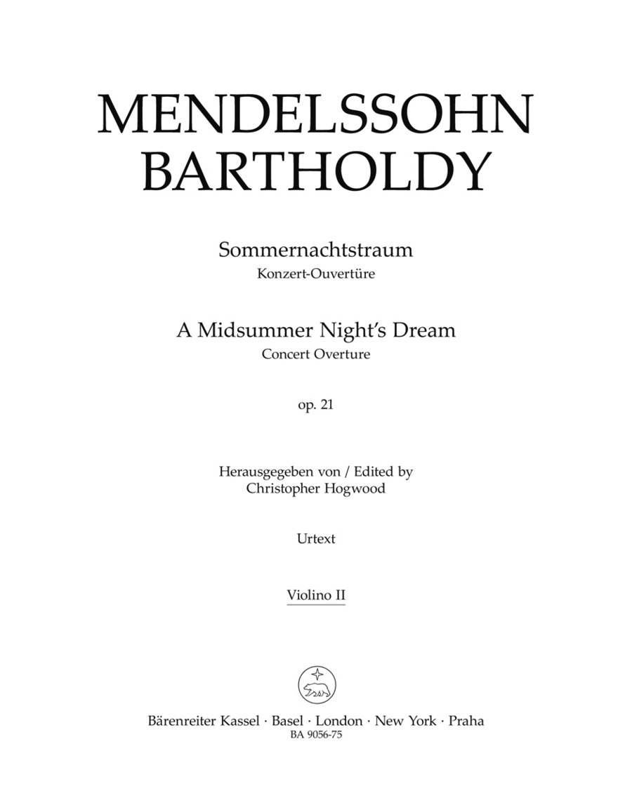 A Midsummer Nights Dream op. 21 by Felix Bartholdy Mendelssohn Violin - Sheet Music