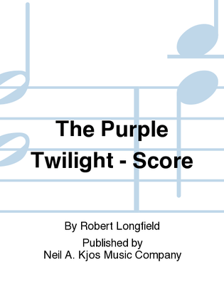 The Purple Twilight - Score