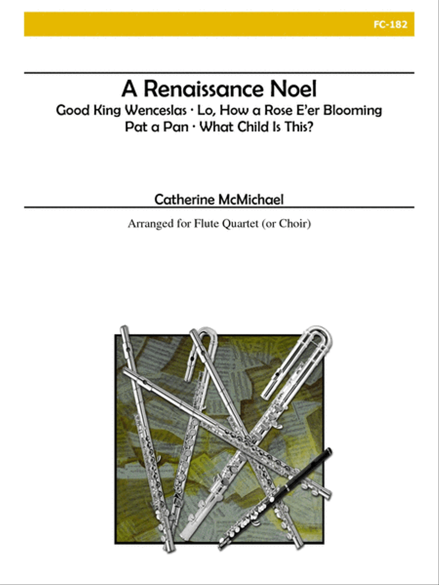 A Renaissance Noel for Flute Quartet or Choir Flute Choir scores gallery preview page 1