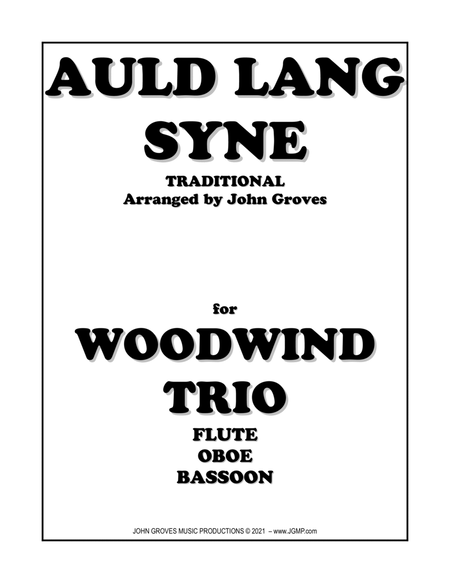 Auld Lang Syne - Flute, Oboe, Bassoon (Woodwind Trio) image number null