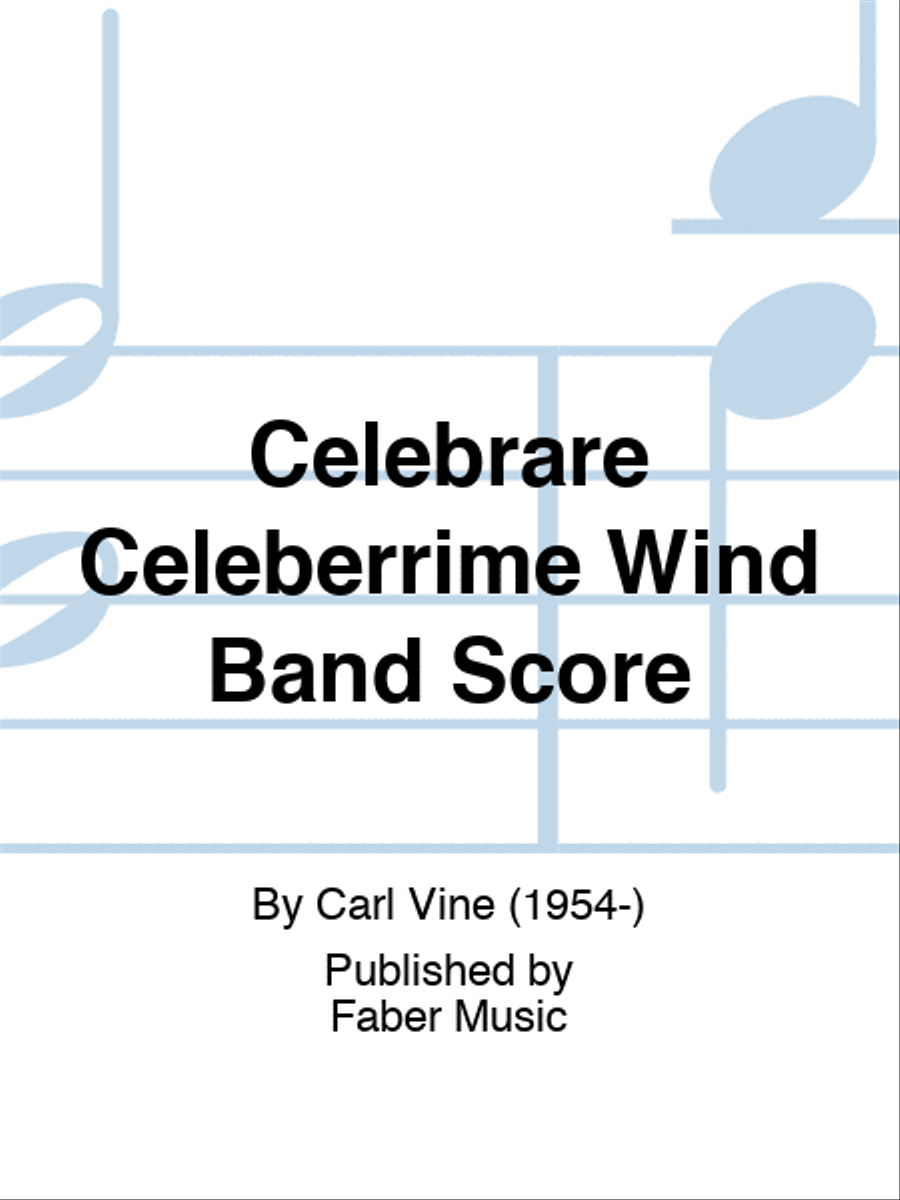 Celebrare Celeberrime Wind Band Score Concert Band scores gallery preview page 1