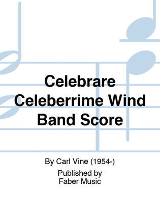 Celebrare Celeberrime Wind Band Score
