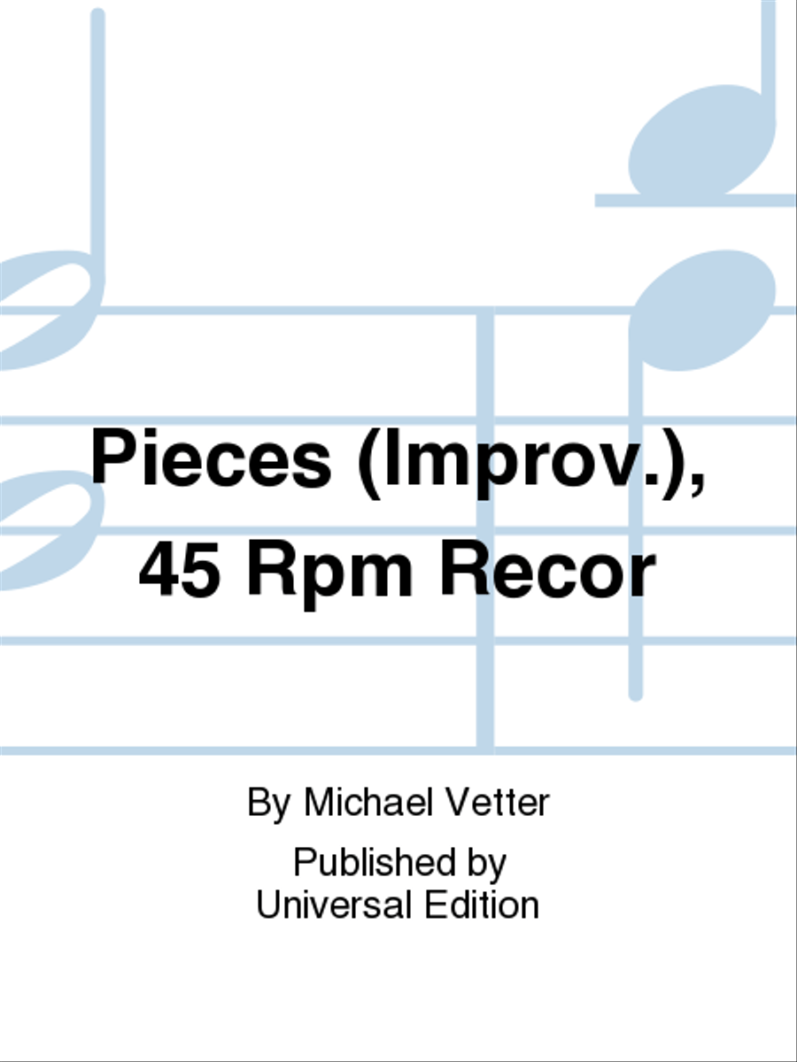 Pieces (Improv.), 45 Rpm Recor School and Community scores gallery preview page 1