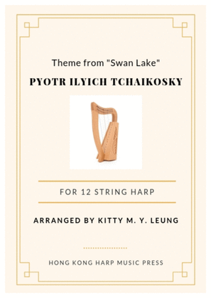 Book cover for Theme from Swan Lake by Tchaikovsky - 12 String Small Lap Harp