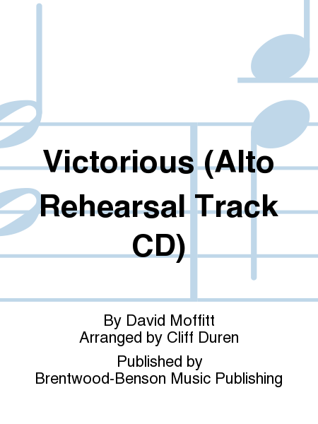 Victorious (Alto Rehearsal Track CD)