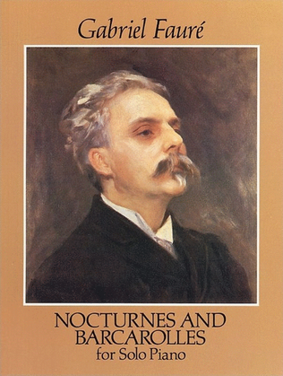 Faure - Nocturnes And Barcarolles For Piano