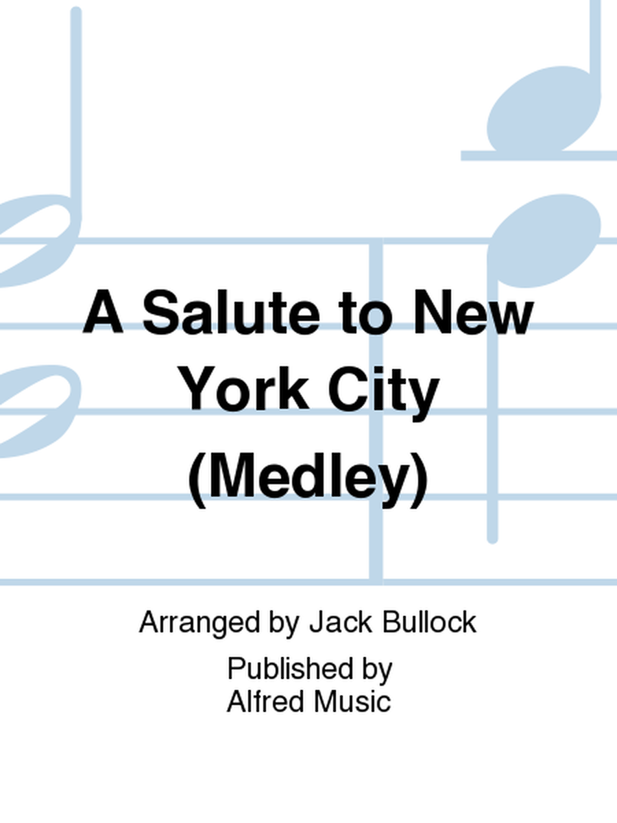 A Salute to New York City (Medley) image number null