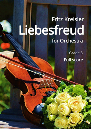 Book cover for Kreisler: Liebesfreud (for Orchestra) Full Score