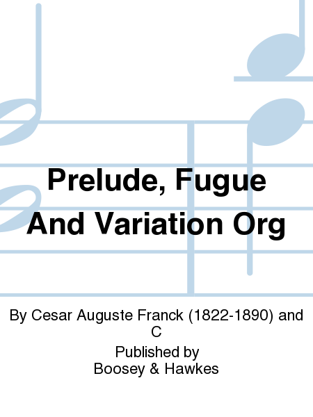 Prelude, Fugue And Variation Org