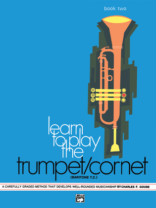 Book cover for Learn to Play Trumpet/Cornet, Baritone T.C., Book 2
