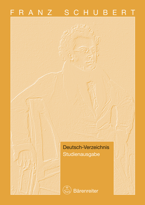 Franz Schubert. Thematic Catalogue of his Works in chronological order