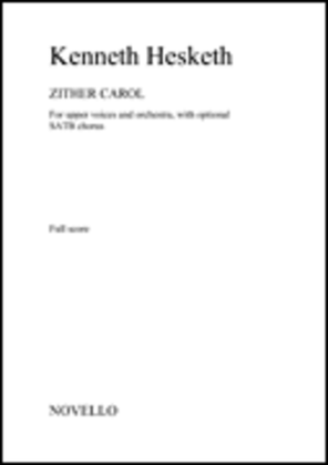 Kenneth Hesketh: Zither Carol - Full Score