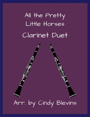 All the Pretty Little Horses, Clarinet Duet