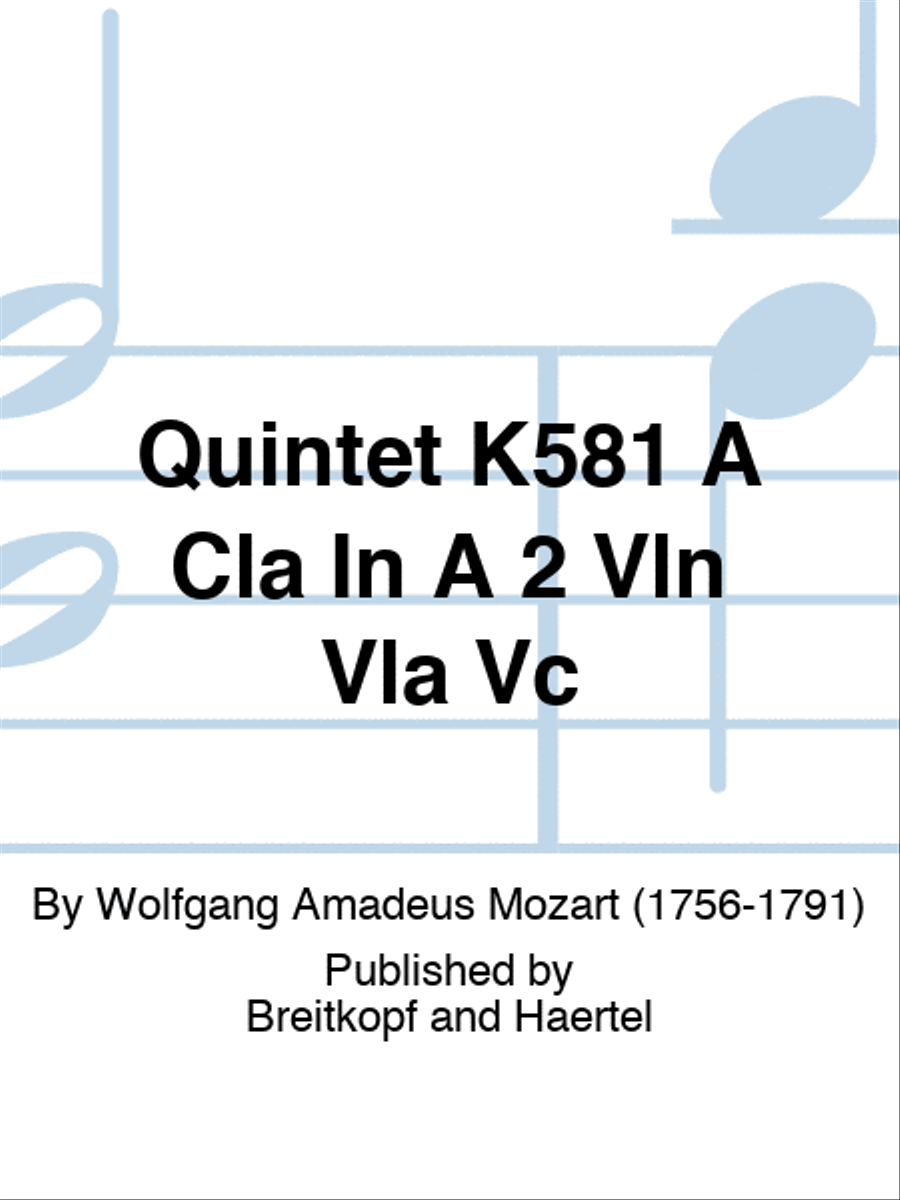 Quintet K581 A Cla In A 2 Vln Vla Vc A Clarinet scores gallery preview page 1