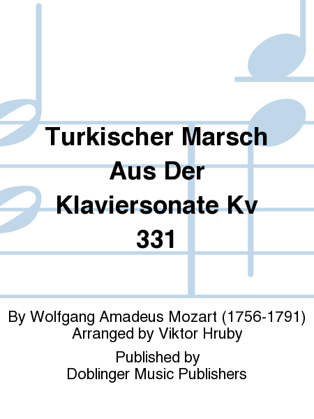 Turkischer Marsch aus der Klaviersonate KV 331
